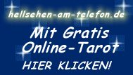 Hellsehen am Telefon - Gratis-Online-Tarot